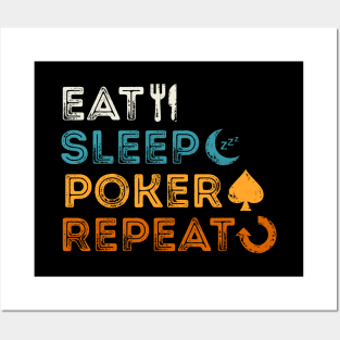 Eat Sleep Poker Repeat Posters and Art